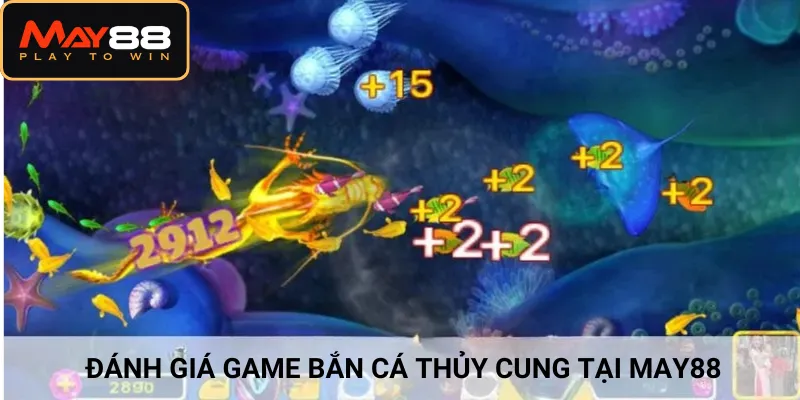 Đánh giá game bắn cá thủy cung​ chi tiết từ A - Z